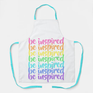 "Be Inspired" Rainbow Apron
