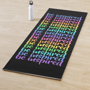 "Be Inspired" Rainbow Yoga Mat