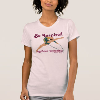 Be Inspired Rythmic Gymnastic Ladies T-Shirt