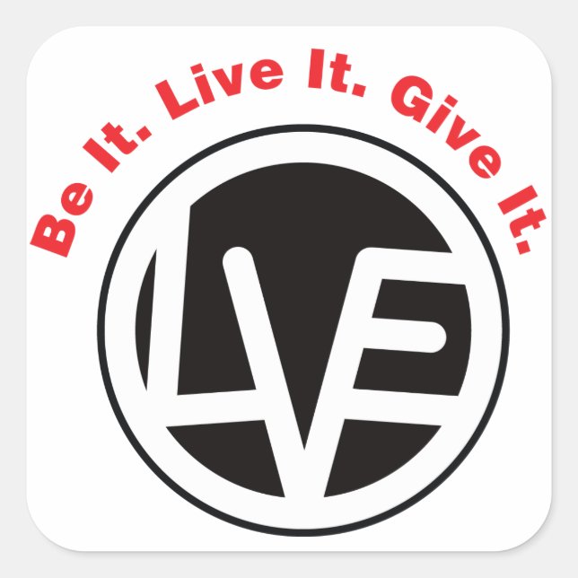 Be it Live it Give it Stickers (Front)