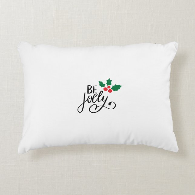 Be jolly accent pillow (Front)