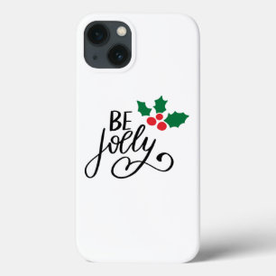 Be jolly  iPhone 13 case