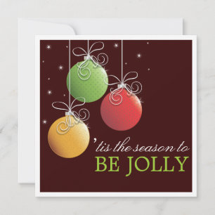 Be Jolly Christmas Ornament Holiday Party Invite