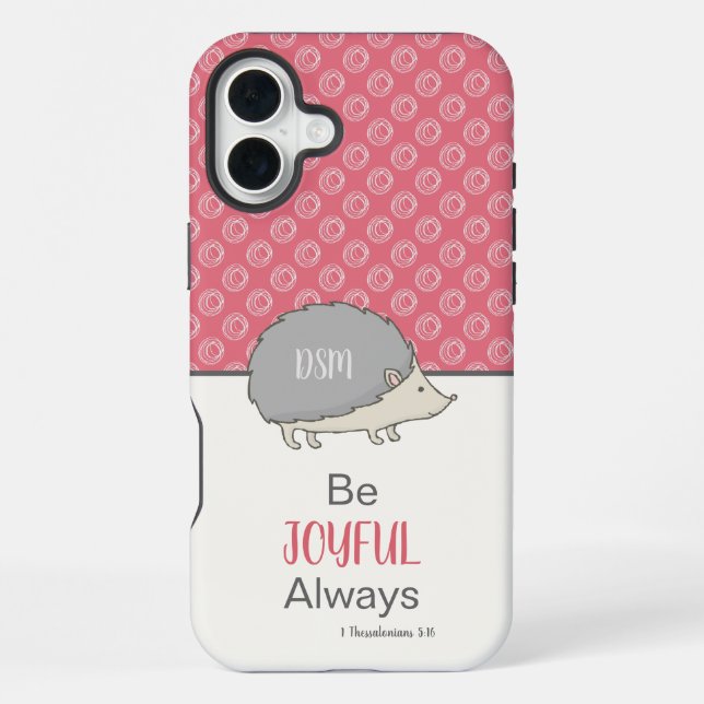 Be Joyful Always Cute Hedgehog iPhone Case (Back)