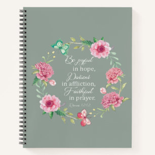 Be joyful in hope bible verse Romans 12:12 Notebook