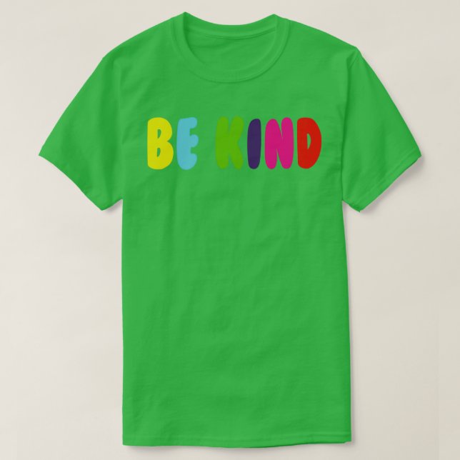 Be Kind 12 T-Shirt (Design Front)
