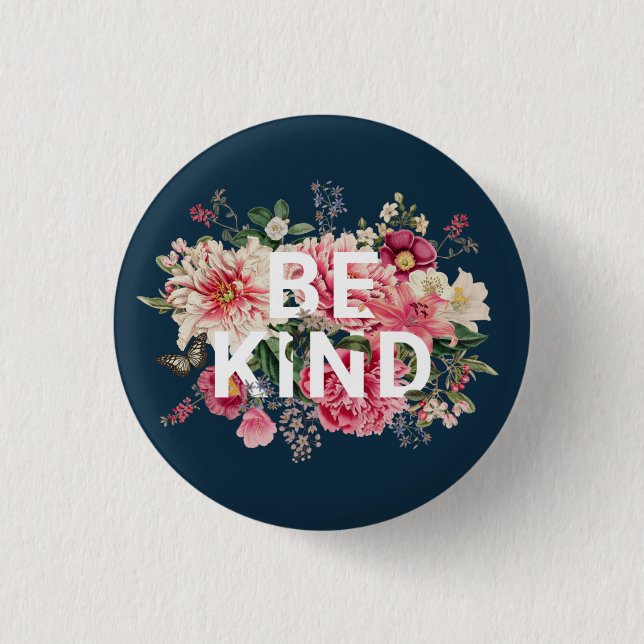 Be Kind 1 Inch Round Button (Front)