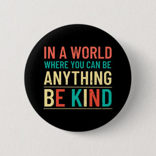 Be Kind 2 Inch Round Button