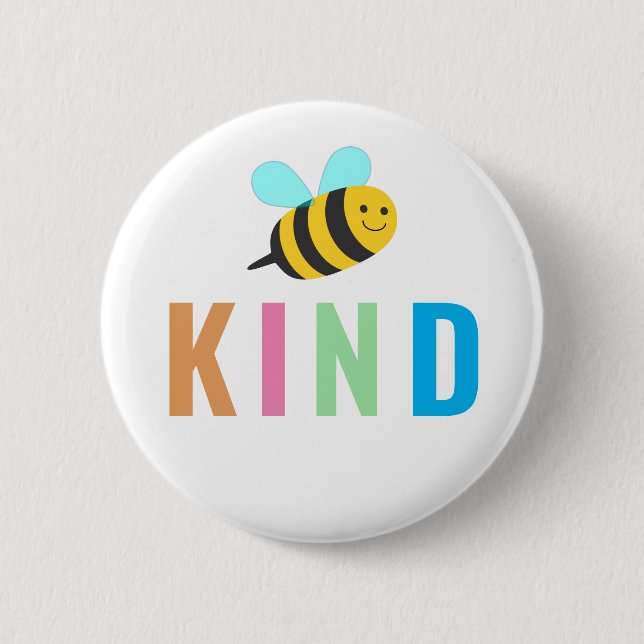 Be Kind 2 Inch Round Button (Front)