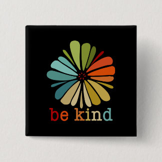 be kind 2 inch square button