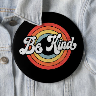 Be Kind  6 Inch Round Button