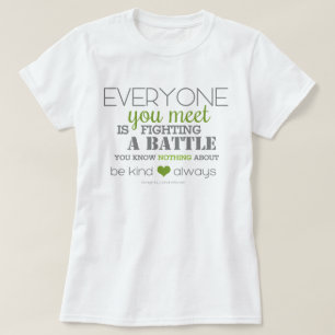 Be Kind Always (green) T-Shirt