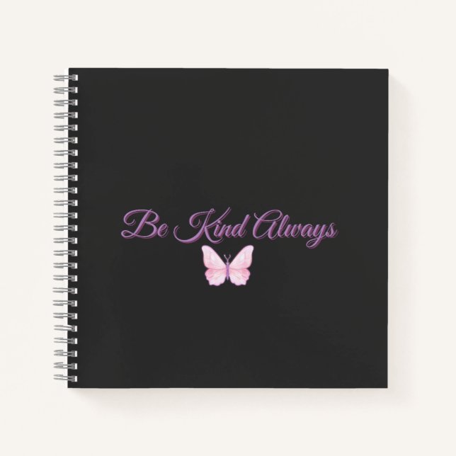 Be Kind Always 💖 Notebook (Front)