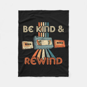 Be Kind & Rewind Vintage 90s Nostalgic 80s Thr Fleece Blanket