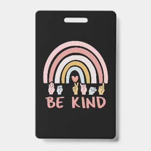 Be Kind ASL III - American Sign Language Badge
