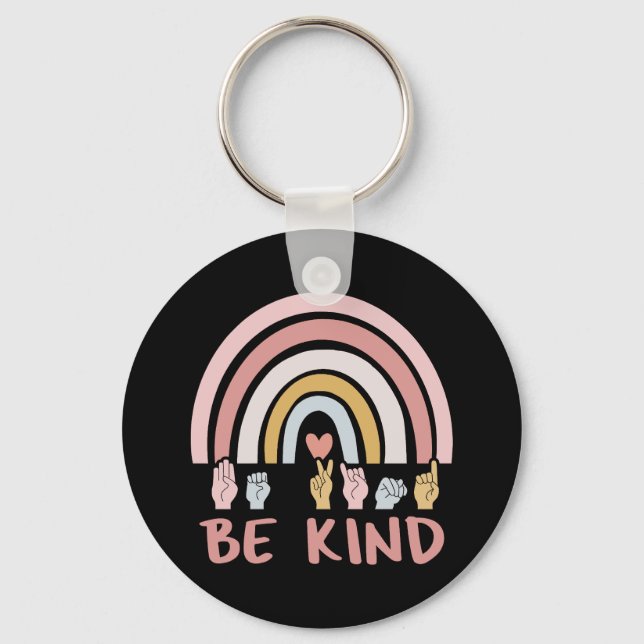 Be Kind ASL III - American Sign Language Keychain (Front)