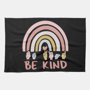 Be Kind ASL III - American Sign Language Kitchen Towel