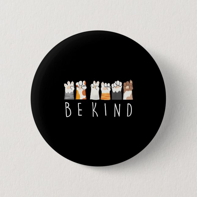 Be Kind Asl Sign Language Kindness Cat Paws Finger 2 Inch Round Button (Front)