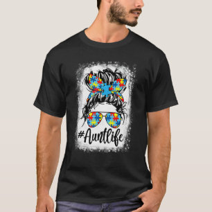 Be Kind Aunt Life Autism Awareness Messy Bun Girl T-Shirt
