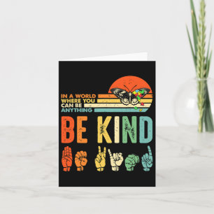 Be Kind Autism Awareness Asl Mom Teacher Kindness Card