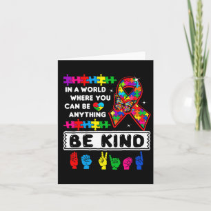 Be Kind Autism Awareness Asl Mom Teacher Kindness Card