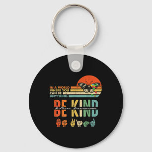Be Kind Autism Awareness Asl Mom Teacher Kindness Keychain