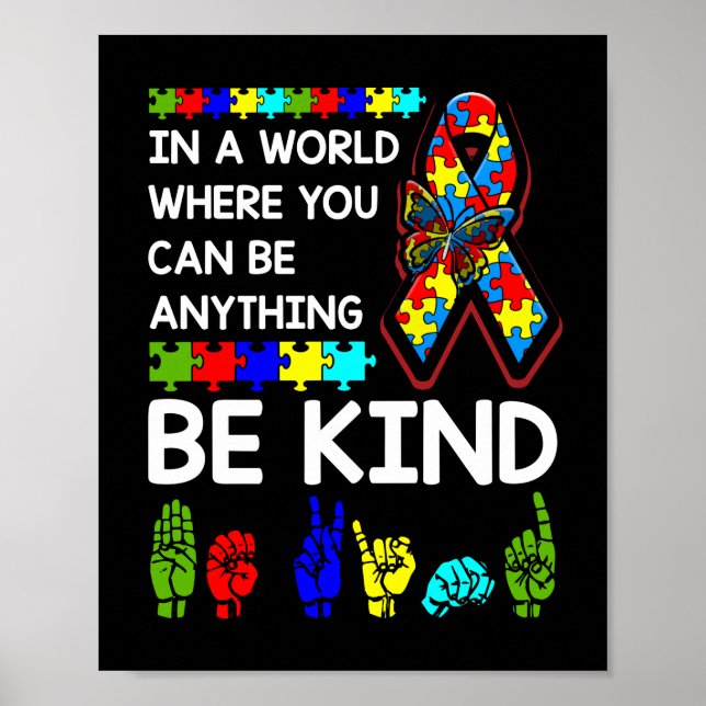 Be Kind Autism Awareness ASL Mom Teacher Kindness Poster (Front)