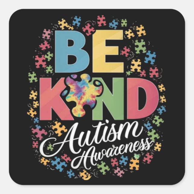 Be Kind Autism Awareness Colourful Design Square Sticker (Front)