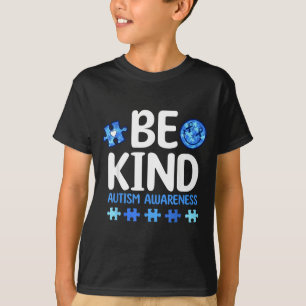 Be Kind Autism Awareness for Women Men Kids T-Shirt