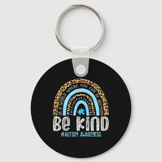 Be Kind Autism Awareness Leopard Rainbow Choose Ki Keychain (Front)
