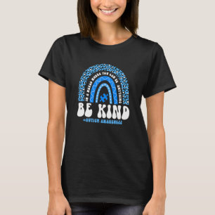 Be Kind Autism Awareness Leopard Rainbow Choose Ki T-Shirt