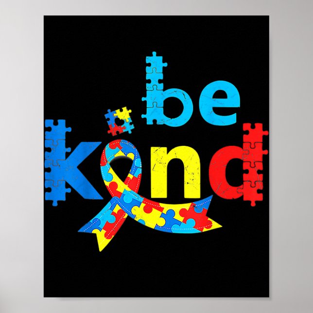 Be Kind Autism Awareness Month Puzzle Piece Poster (Front)