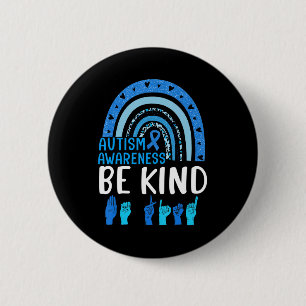 Be Kind Autism Awareness Rainbow Trendy Women Girl 2 Inch Round Button