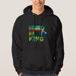 Be Kind Autism Awareness Support Puzzle Ribbon Hea Hoodie