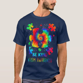 Be Kind Autism Awareness Tie Dye Puzzle Piece Desi T-Shirt