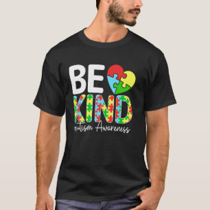 Be Kind Autism Awareness Youth Men Boys Kids Women T-Shirt