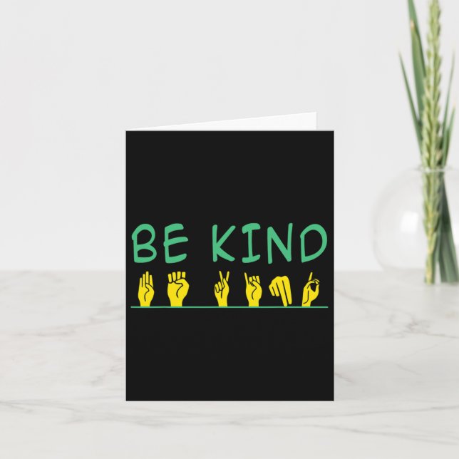 Be Kind Awareness Anti Bullying Asl Sign Language  Card (Front)