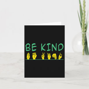 Be Kind Awareness Anti Bullying Asl Sign Language Card