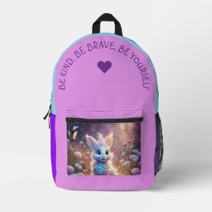 Be Kind, Be Brave… Printed Backpack