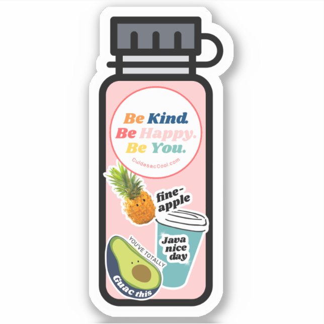 Be Kind. Be Happy. Be You. Bottle Vinyl Sticker (Front)