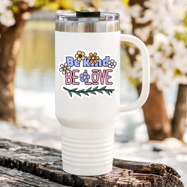Be Kind Be Love Laptop Bottle | Die-Cut Sticker (Be Kind Be Love Affirmation Vinyl Sticker PiggyPrint Stickers.)