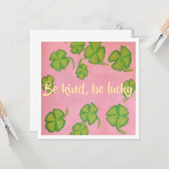 Be Kind, Be Lucky Card (Front/Back In Situ)