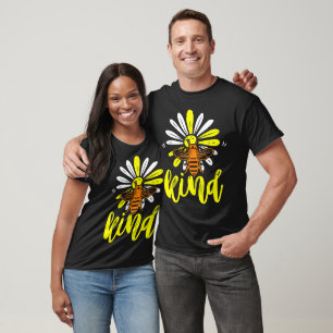 Be Kind Bee and Daisy  T-Shirt