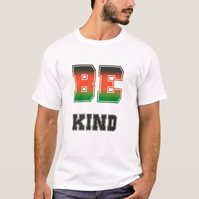 Be Kind Bold Colourful Typography Design 🌈 T-Shirt (Front)