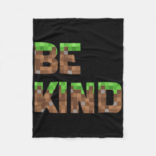 Be Kind Boys Teens Kids Pixel Video Game Kindness  Fleece Blanket