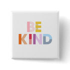 Be Kind Button