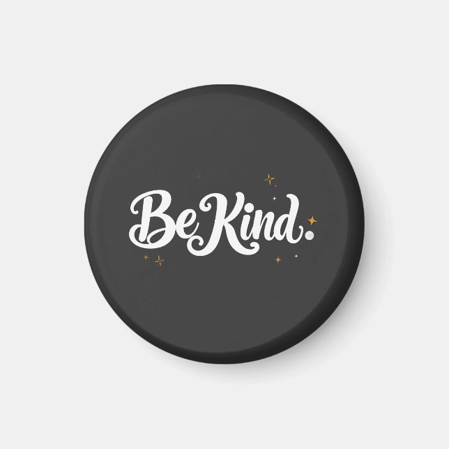 "Be Kind" Calligraphy Magnet - Elegant Mini Art &  (Devant)