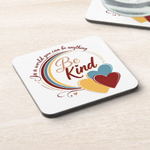 Be Kind  Coaster