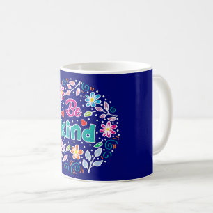 Be Kind Coffee Mug