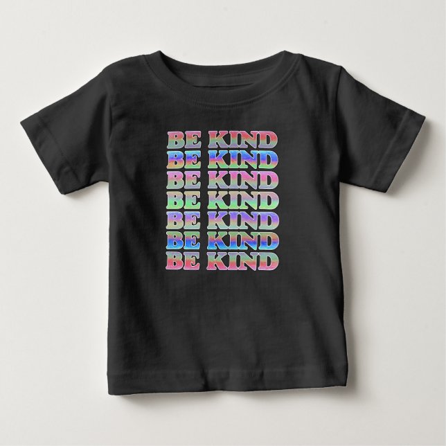 BE KIND-Colourful Be Kind, Kindness Baby T-Shirt (Front)